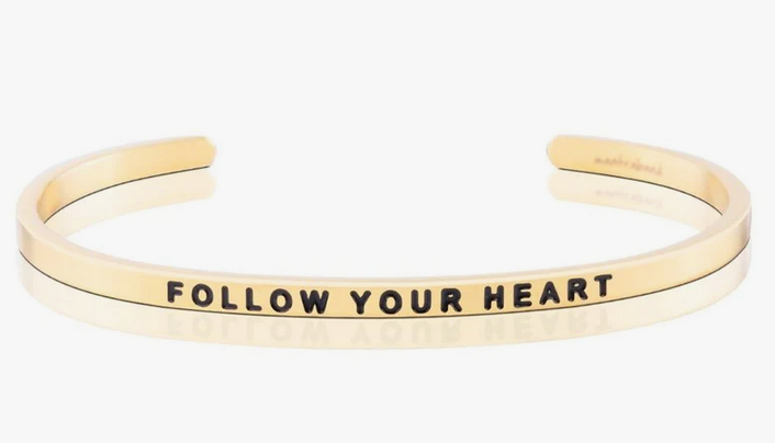 Follow Your Heart Mantra Band Bracelet - Gold