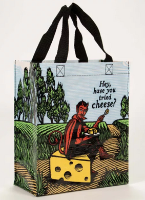 Have You Tried Cheese Handy Tote