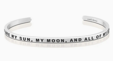 You Are My Sun, My Moon Mantra Band Bracelet - Silver