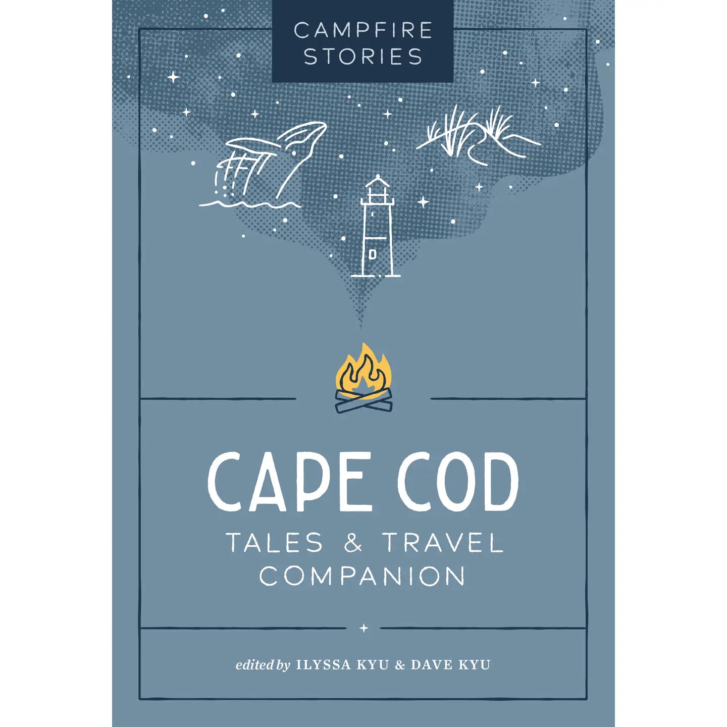 Campfire Stories: Cape Cod