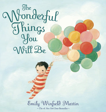 Wonderful Things You Will Be Book