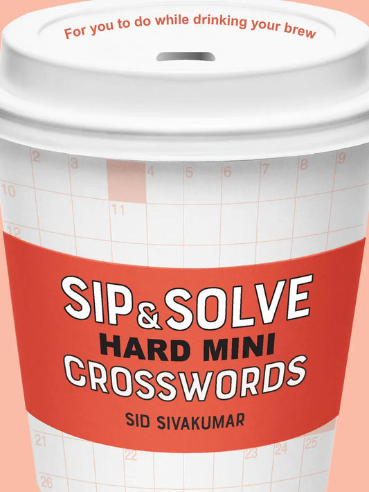 Sip & Solve Hard Crosswords