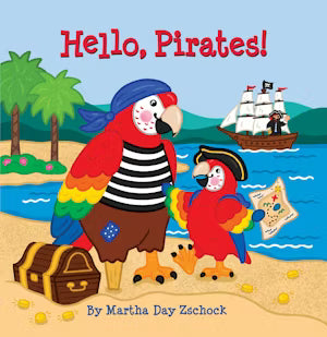 Hello, Pirates! Board Book