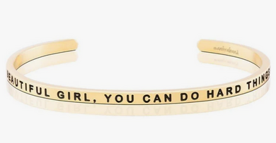 Beautiful Girl, You Can Do Hard Things Mantra Band - Gold