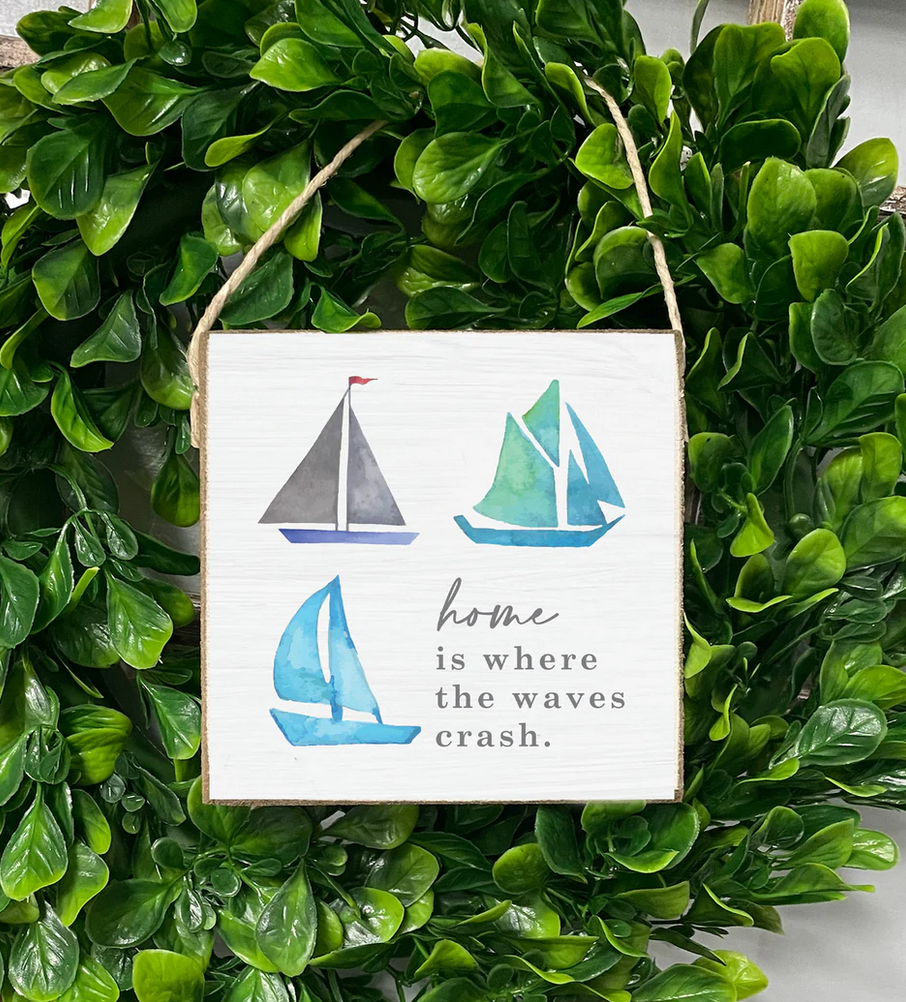 Home Is Where The Waves Crash Square Twine Sign