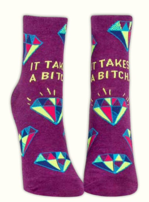 It Takes A Bitch Ankle Socks