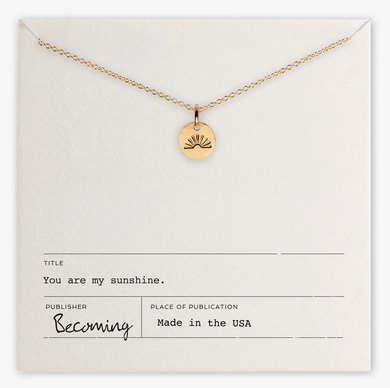 You Are My Sunshine Necklace - Gold