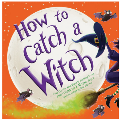 How To Catch A Witch Children's Book