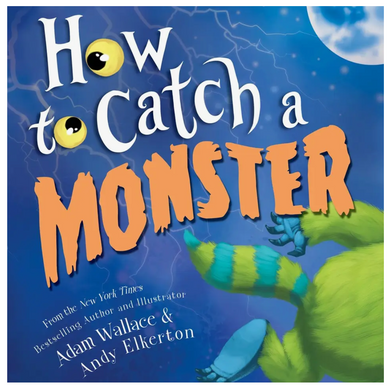 How To Catch A Monster Children's Book