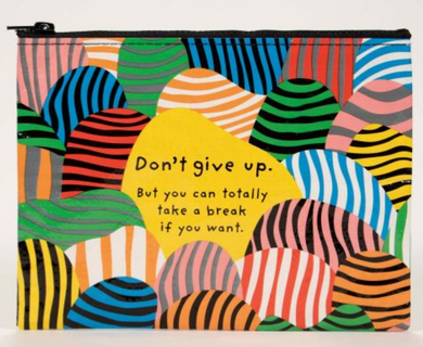 Don't Give Up Zipper Tote