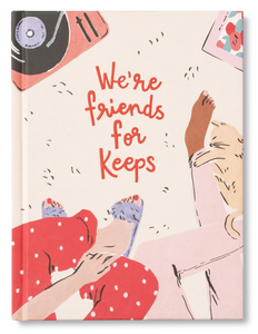 We're Friends For Keeps Book
