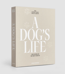 A Dog's Life - Dog Album