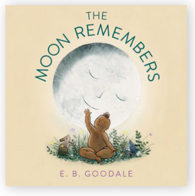 The Moon Remembers Children's Book