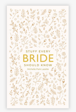 Stuff Every Bride Should Know Book