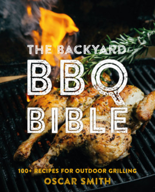 Backyard BBQ Bible Cookbook