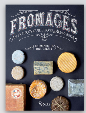 Fromages French Cheese Book