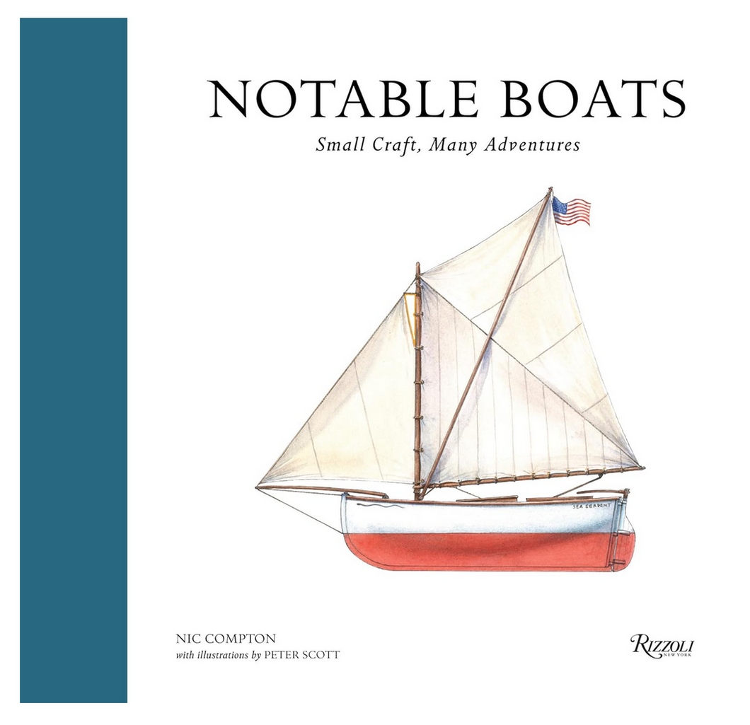 Notable Boats: Small Craft, Many Adventures Book