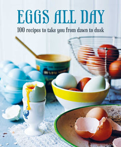 Eggs All Day Cookbook