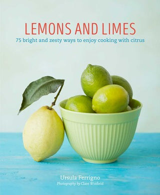 Lemons And Limes Cookbook