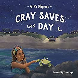 Cray Saves The Day! Children's Book