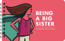 Load image into Gallery viewer, BEING A BIG SISTER - BOOK FOR BIG SISTERS