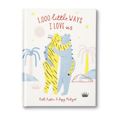 Book - 1000 Little Ways I Love Us