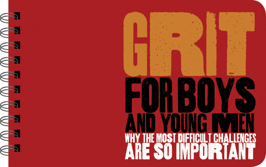 GRIT FOR BOYS - BOY POWER BOOK FOR TWEENS AND YOUNG MEN