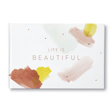 Load image into Gallery viewer, Book - Life Is So Beautiful