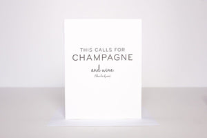 This Calls For Champagne Card