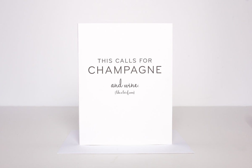 This Calls For Champagne Card