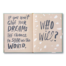 Load image into Gallery viewer, Book - Now Is The Time For Dreams