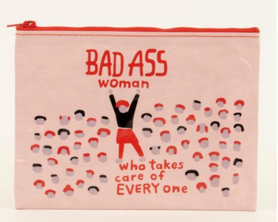 Bad Ass Woman Who Takes Care Of Everyone Zipper Pouch