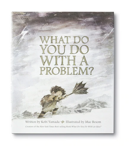 Book - What Do You Do With a Problem?