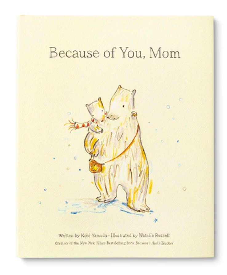 Book - Because of You, Mom