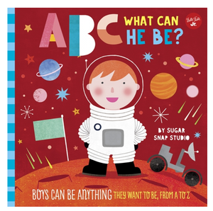 What Can He Be? Abc's Book