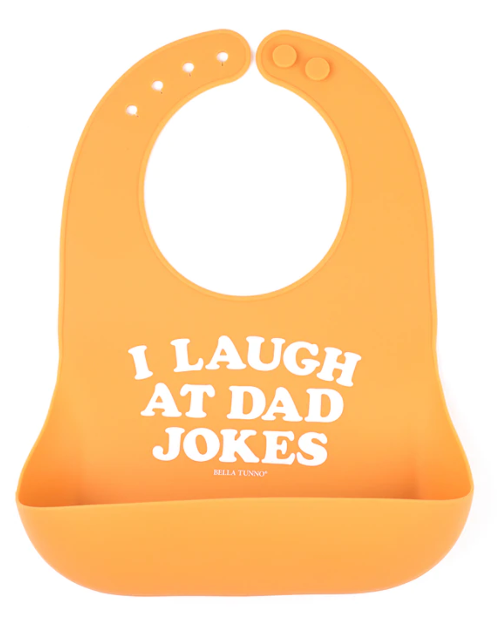 I Laugh At Dad Jokes Wonder Bib