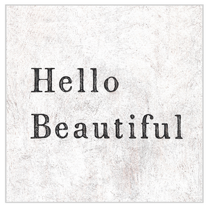 Hello Beautiful Block Print