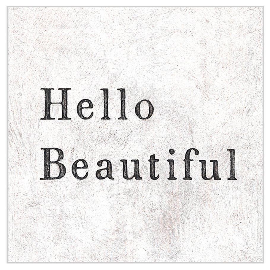 Hello Beautiful Block Print
