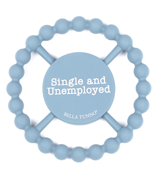 Single & Unemployed Teether