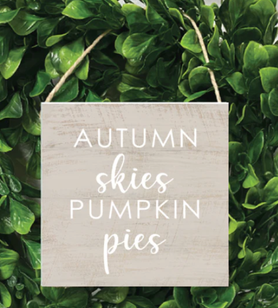 Square Twine Sign - Autumn Skies & Pumpkin Pies