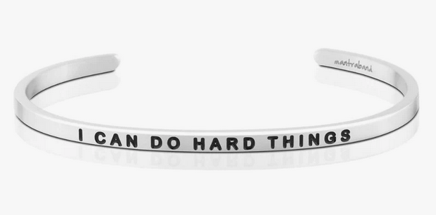 I Can Do Hard Things Mantra Band Bracelet - Silver