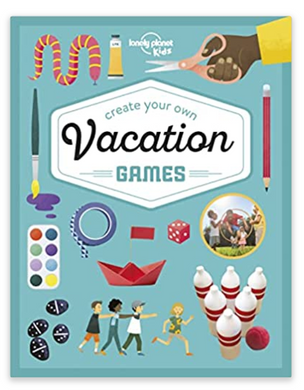 Lonely Planet Kids Create Vacation Games Book