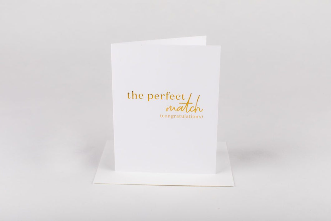 The Perfect Match Card