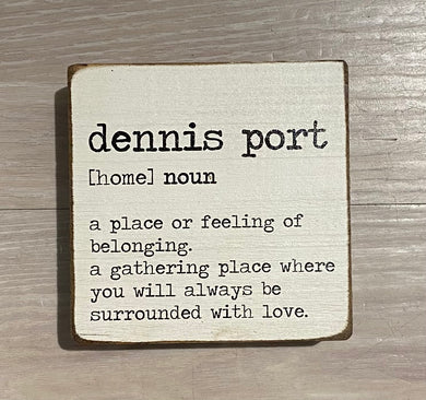 Dennis Port Definition Decorative Block